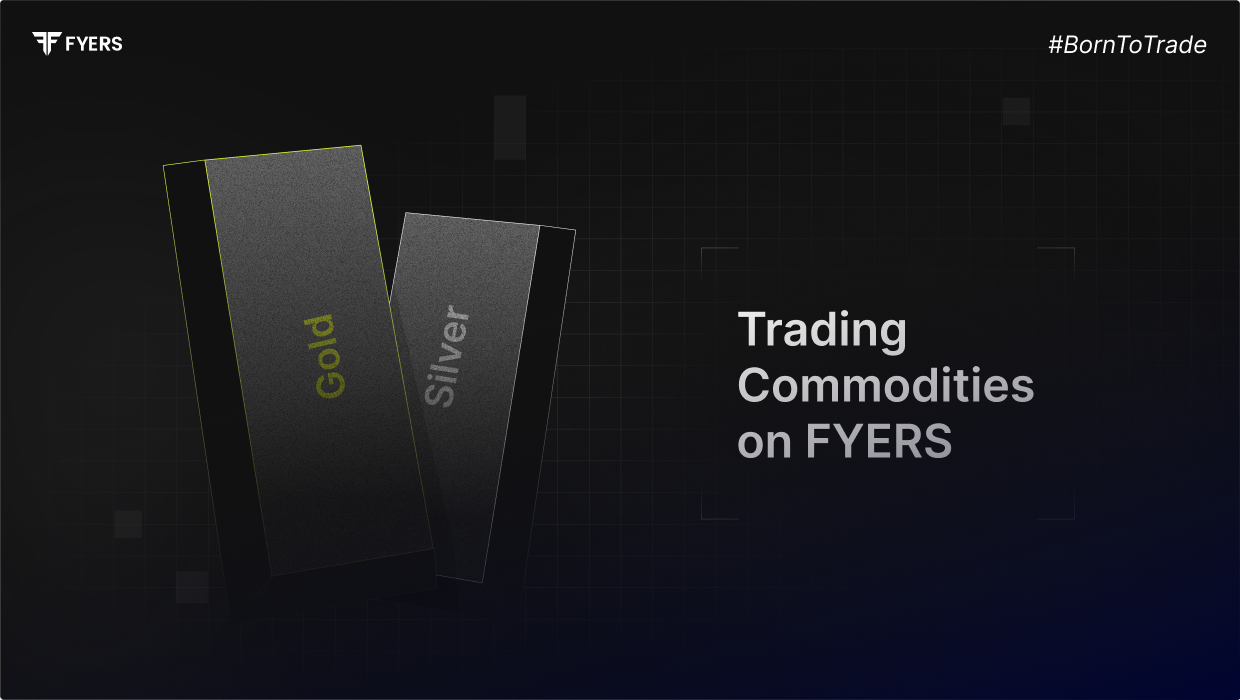 Trading Commodities on FYERS